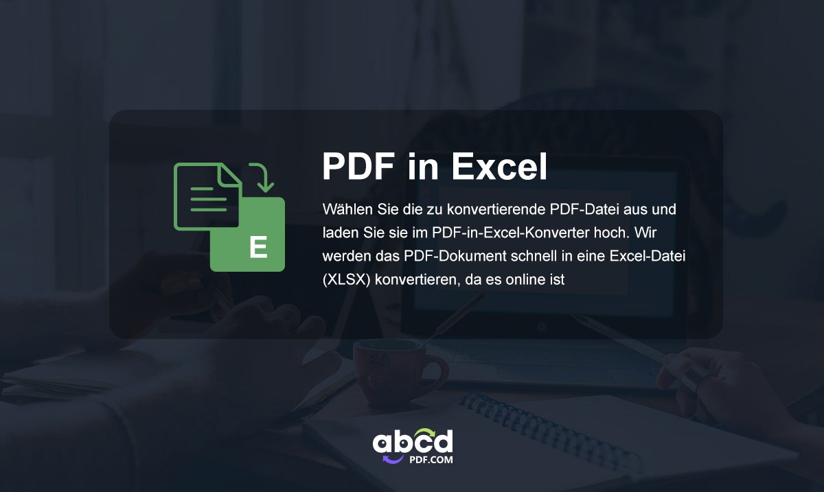 wie kann man PDF in Excel umwandeln