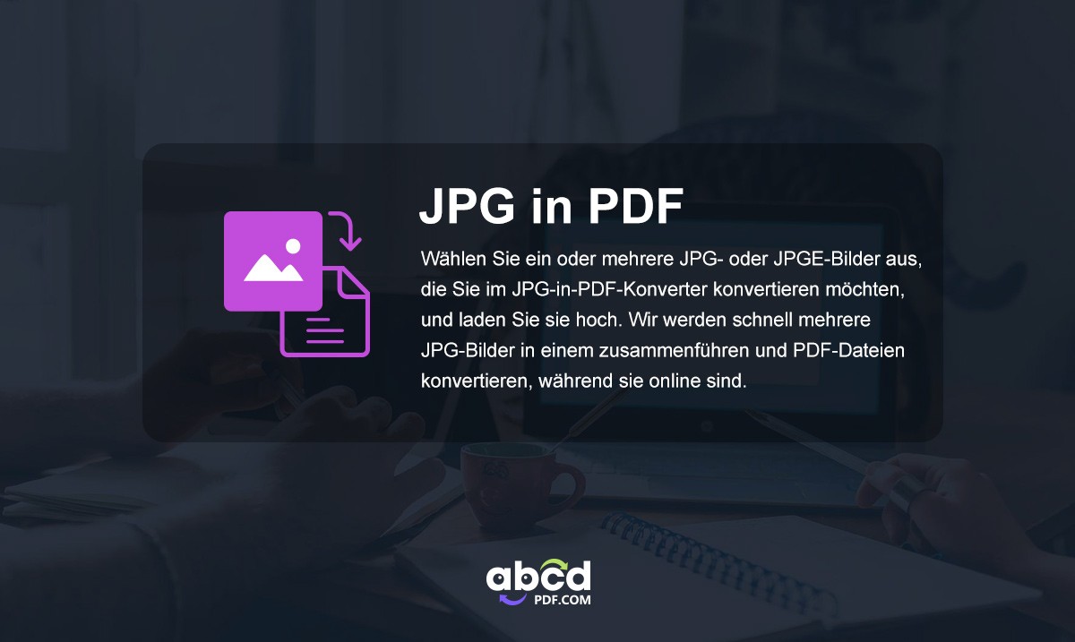 wie kann man JPG in PDF umwandeln
