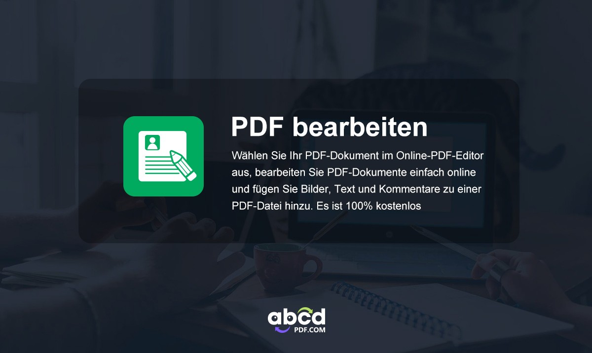 wie kann man eine PDF online bearbeiten