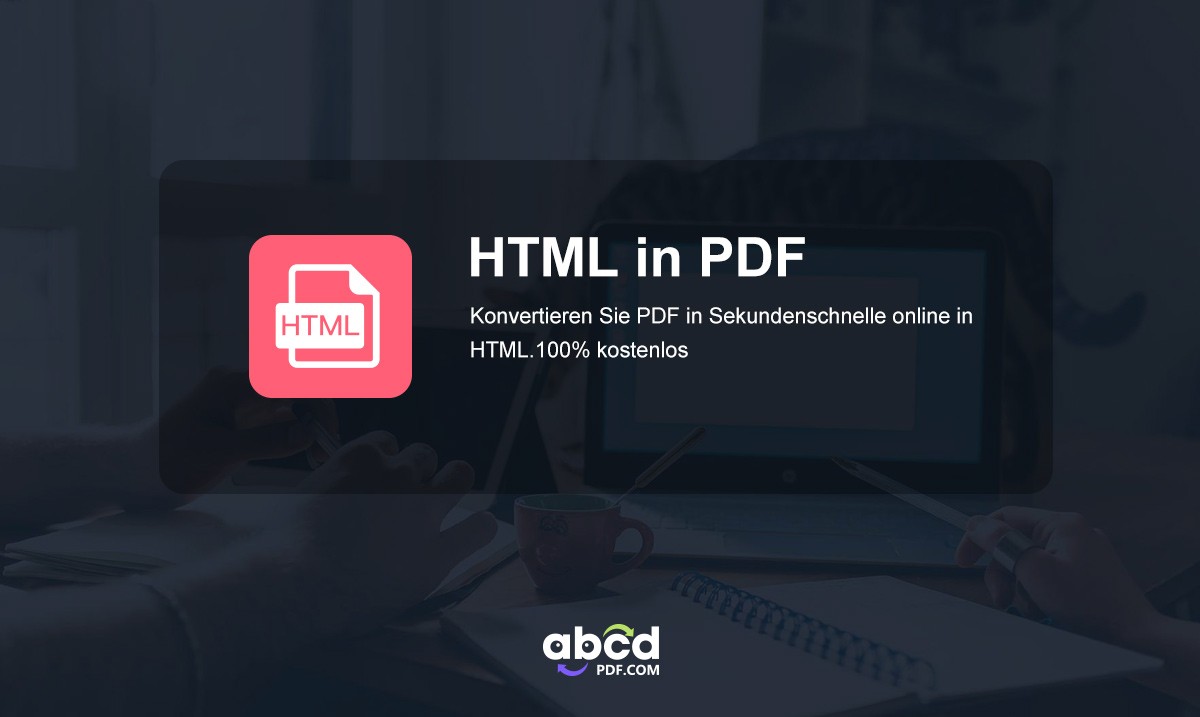 wie kann man HTML in PDF umwandeln